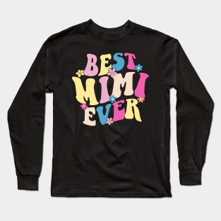 mimi best mimi ever Long Sleeve T-Shirt